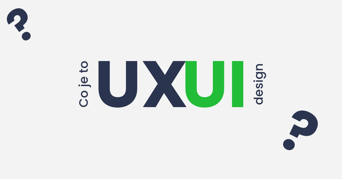 Co je to UX a UI design?